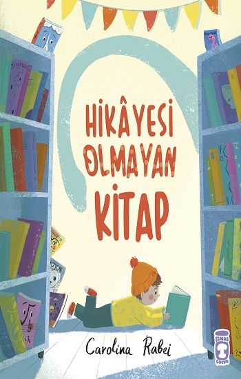 Hikayesi Olmayan Kitap - Timaş Çocuk Kitap