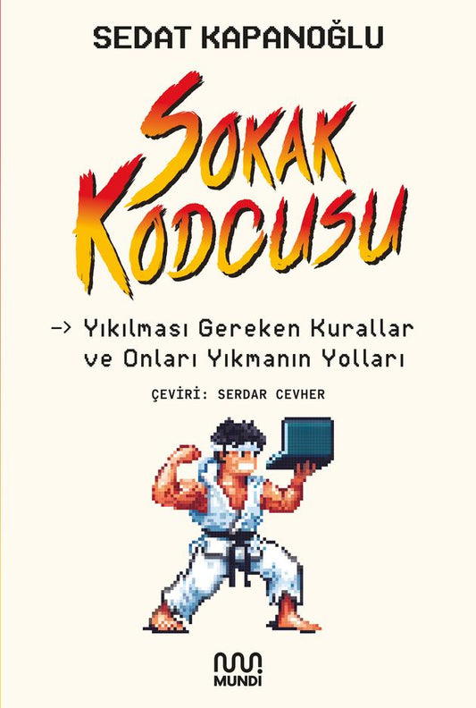 Sokak Kodcusu - Mundi Kitap