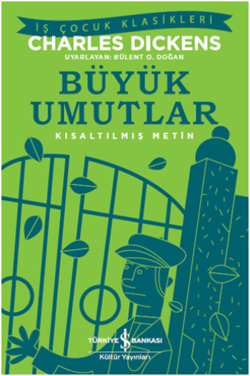 Büyük Umutlar (Kısaltılmış Metin) - İş Bankası Kültür Yayınları Kitap