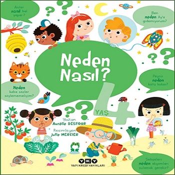 Neden Nasıl? - 4 Yaş - Yapı Kredi Yayınları Kitap