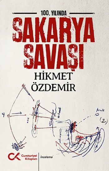 100. Yılında Sakarya Savaşı - Cumhuriyet Kitapları Kitap