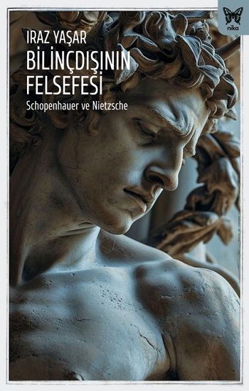 Bilinçdışının Felsefesi - Nika Yayınevi Kitap