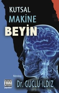 Kutsal Makine Beyin - Sınır Ötesi Yayınları Kitap