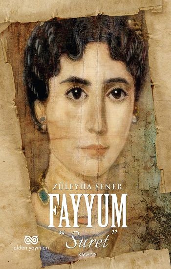 FAYYUM “Suret” - Alden Yayınları Kitap