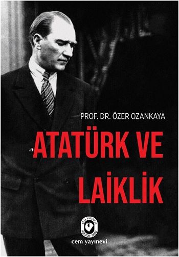 Atatürk ve Laiklik - Cem Yayınevi Kitap