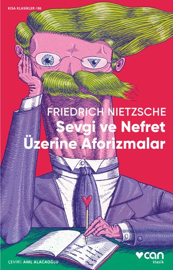 Sevgi ve Nefret Üzerine Aforizmalar - Can Yayınları Kitap