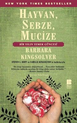Hayvan, Sebze, Mucize - Bilge Kültür Sanat Kitap