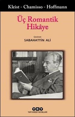 Üç Romantik Hikaye - Yapı Kredi Yayınları Kitap