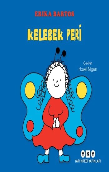 Kelebek Peri (Ciltli) - Yapı Kredi Yayınları Kitap