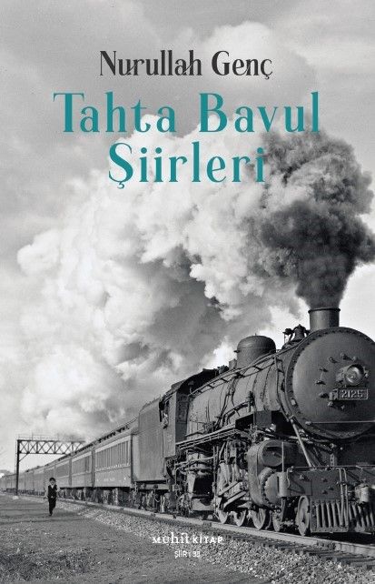Tahta Bavul Şiirleri - Muhit Kitap Kitap