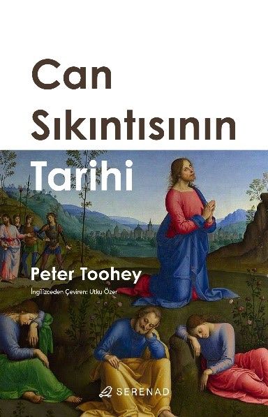 Can Sıkıntısının Tarihi - Serenad Yayınevi Kitap