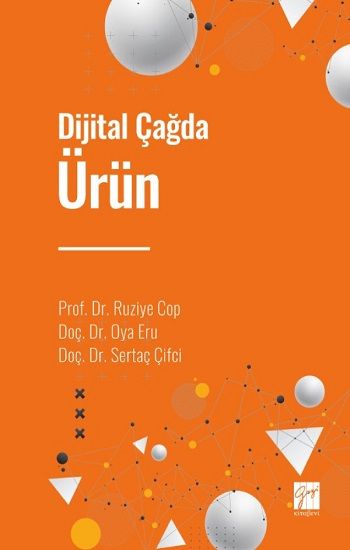 Dijital Çağda Ürün - Gazi Kitabevi Kitap