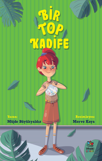 Bir Top Kadife - İthaki Yayınları Kitap