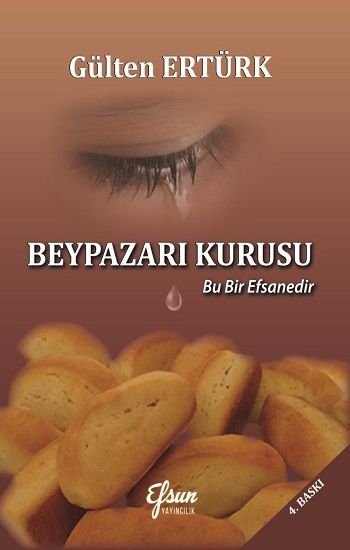 Beypazarı Kurusu - Efsun Yayıncılık Kitap