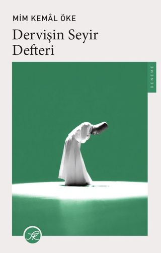 Dervişin Seyir Defteri - TK Yayınları Kitap