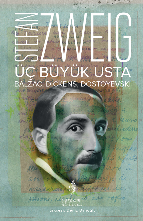 Üç Büyük Usta : Balzac, Dickens, Dostoyevski - Yordam Kitap Kitap