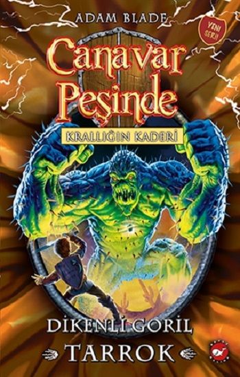 Canavar Peşinde 62 - Krallığın Kaderi - Beyaz Balina Yayınları Kitap