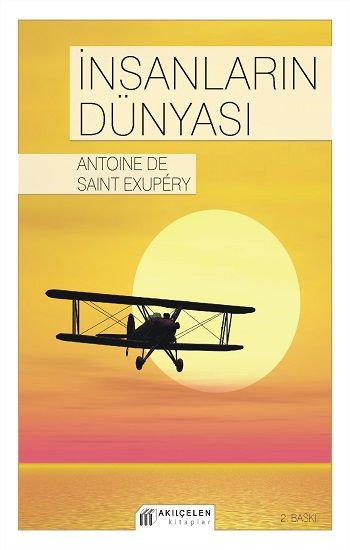 İnsanların Dünyası - Akıl Çelen Kitaplar Kitap