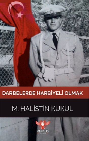 Darbelerde Harbiyeli Olmak - Pankuş Yayınları Kitap