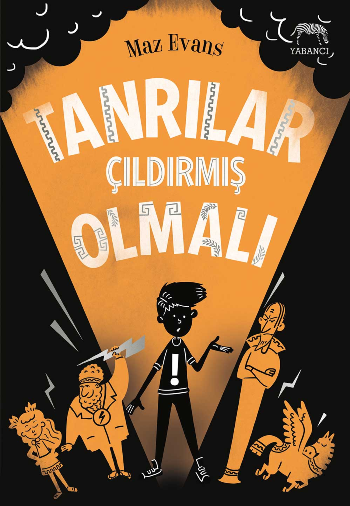 Tanrılar Çıldırmış Olmalı! - Yabancı Yayınevi Kitap