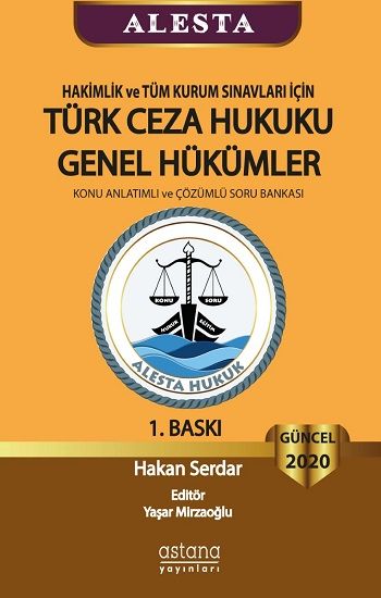 Alesta Türk Ceza Hukuku Genel Hükümler - Astana Yayınları Kitap