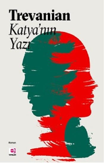 Katya'nın Yazı - Trevanian, Roman Öykü Türkçe kitap kapağı