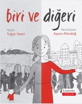 Biri ve Diğeri - Literatür Yayınevi Kitap