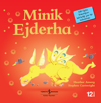 Minik Ejderha - İş Bankası Kültür Yayınları Kitap