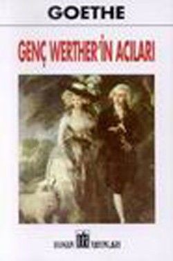 Genç Werther’in Acıları Johann Wolfgang von Goethe Türkçe kitap kapağı