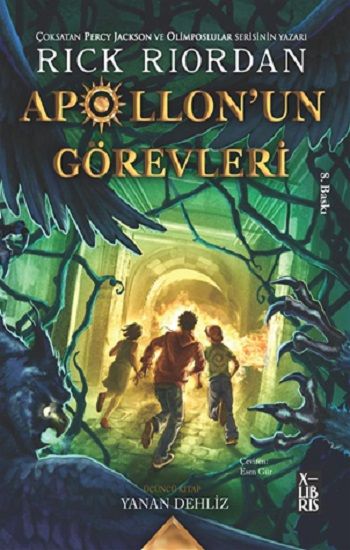 Apollon'un Görevleri 3 - Yanan Dehliz - X-Libris Kitap