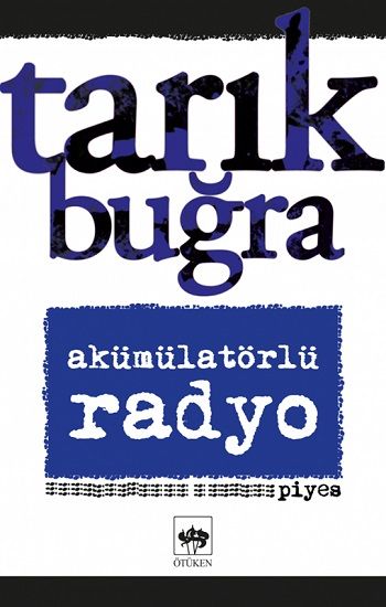 Akümülatörlü Radyo - Ötüken Neşriyat Kitap