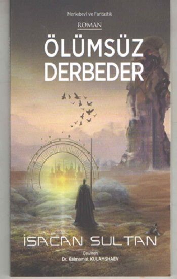 Ölümsüz Derbeder - Kültür Ajans Yayınları Kitap