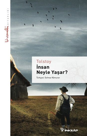İnsan Neyle Yaşar - Livaneli kitaplığı - İnkılap Kitabevi Kitap