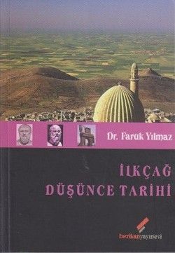 İlkçağ Düşünce Tarihi - Berikan Yayınları Kitap