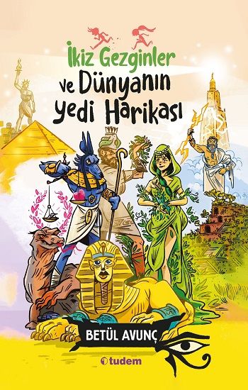 İkiz Gezginler ve Dünyanın Yedi Harikası - Tudem Yayınları Kitap