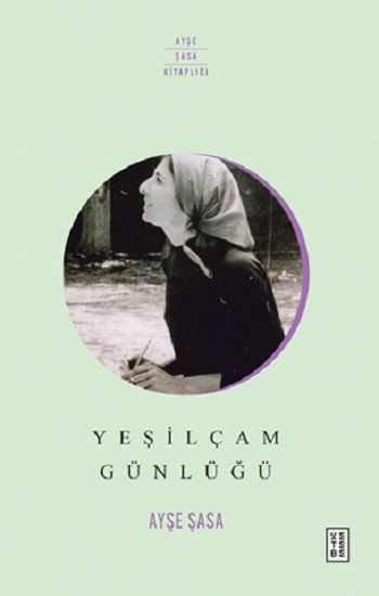 Yeşilçam Günlüğü - Ketebe Yayınları Kitap