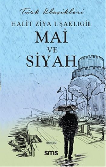 Mai ve Siyah - Sms Yayınları Kitap