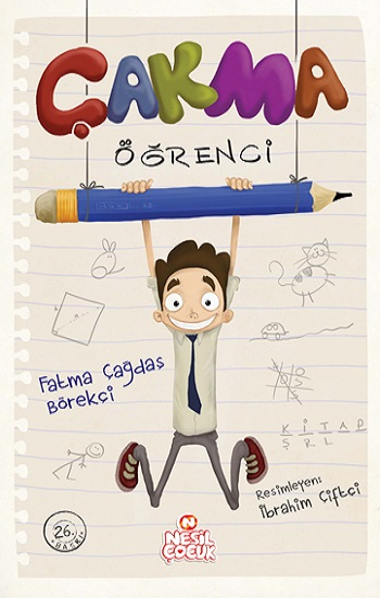 Çakma Öğrenci - Nesil Çocuk Yayınları Kitap