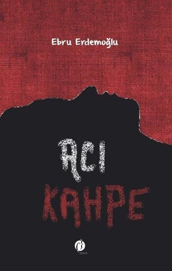 Acı Kahpe - Herdem Kitap Kitap