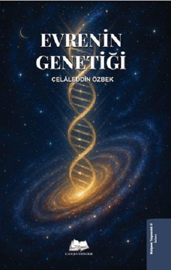 Evrenin Genetiği - Kalyora Yayıncılık Kitap