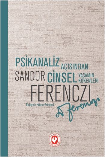 Psikanaliz Açısından Cinsel Yaşamın Kökenleri - Cem Yayınevi Kitap