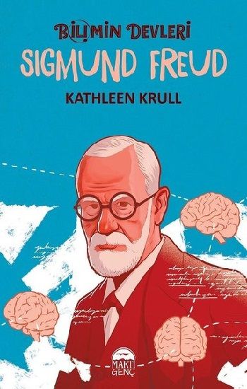 Sigmund Freud - Bilimin Devleri - Martı Genç Kitap