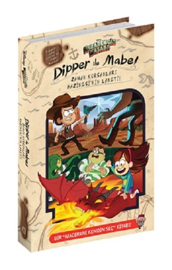 Esrarengiz Kasaba – Dipper Ve Mabel, Zaman Korsanları Hazinesi’nin Laneti - Beta Kids Kitap