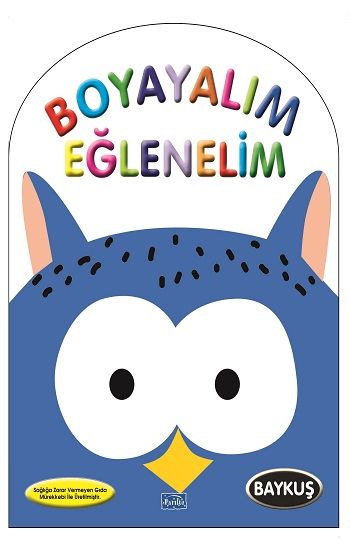 Boyayalım Eğlenelim - Baykuş - Parıltı Yayınları Kitap