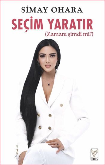 Seçim Yaratır - Feniks Yayınları Kitap