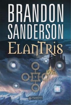 Elantris - Akıl Çelen Kitaplar Kitap
