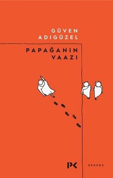 Papağanın Vaazı - Profil Kitap Kitap