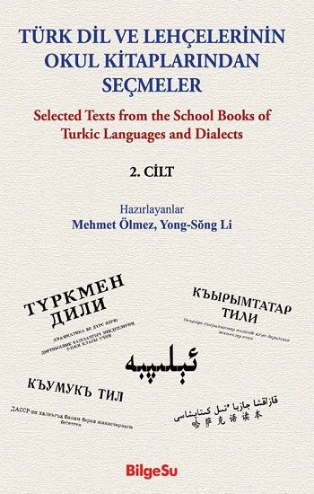 Türk Dil Ve Lehçelerinin Okul Kitaplarından Seçmeler  (2. Cilt) - BilgeSu Yayıncılık Kitap