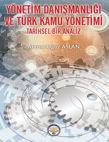 Yönetim Danışmanlığı ve Türk Kamu Yönetimi - Tiav Kitap