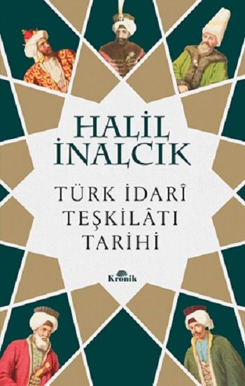 Türk İdari Teşkilatı Tarihi - Kronik Kitap Kitap